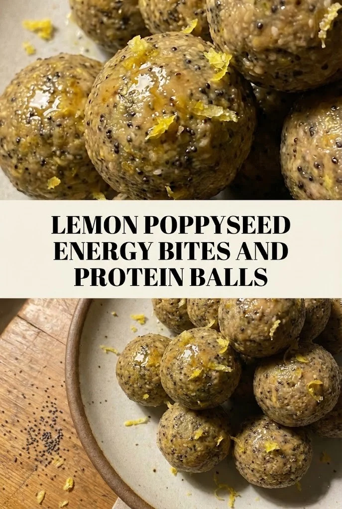 Lemon Poppyseed Energy Bites and Protein Balls